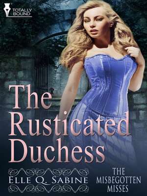 cover image of The Rusticated Duchess